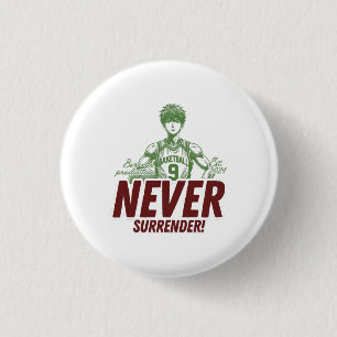 Never Surrender Anime Basketball 3 Cm Round Badge