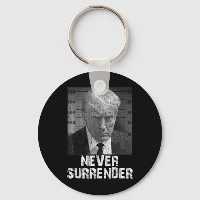 Never Surrender Pro Trump  Key Ring (Front)