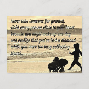 Never Take Someone For Granted Quote Postcard