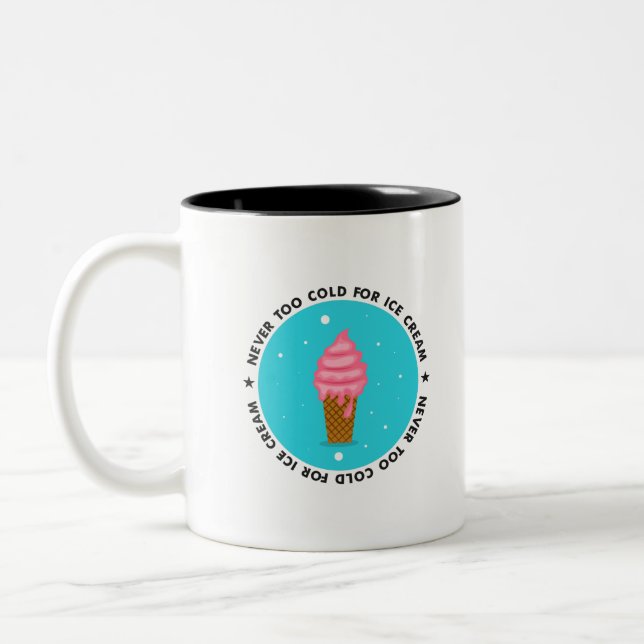Never too Cold for Ice Cream Two-Tone Coffee Mug (Left)