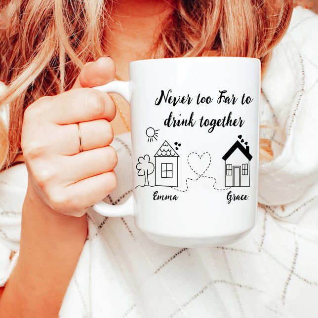 Never Too Far To Drink Together | Friend Birthday Mug (Never Too Far To Drink Together | Friend Birthday Mug)