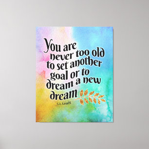 Never too old to dream canvas print