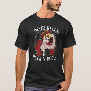 Never Too Old To Rock N´Roll Rockabilly Premium T-Shirt