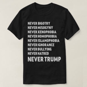 Never Trump Anti Trump T-Shirt