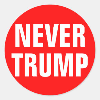 NEVER TRUMP For President 2016 Classic Round Sticker