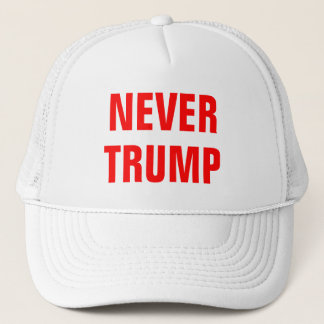 NEVER TRUMP For President 2016 Trucker Hat
