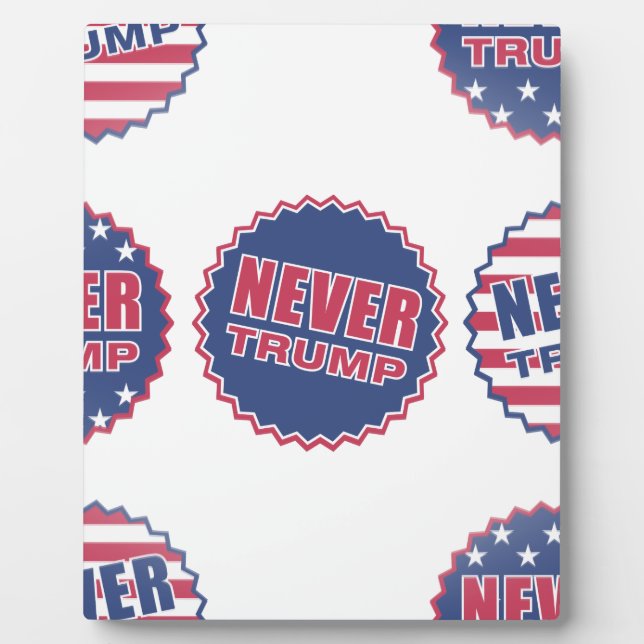 never trump plaque (Front)