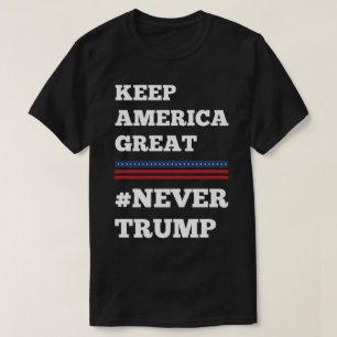 Never Trump T-Shirt