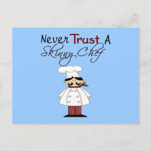Never Trust a Skinny Chef Postcard