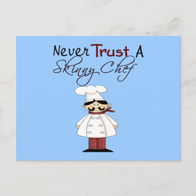 Never Trust a Skinny Chef Postcard (Front)