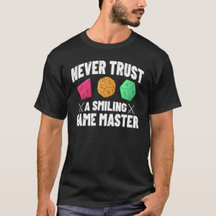 Never Trust A Smiling Game Master U2013 Poker  Car T-Shirt