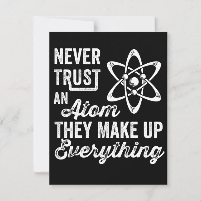Never Trust An Atom, They Make Up Everything Save The Date (Front)