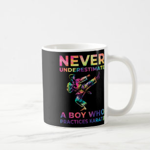 Never Underestimate A Boy Who Practices Karate Coffee Mug