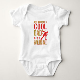 Never Underestimate A Cool Dad With a Bowling Ball Baby Bodysuit