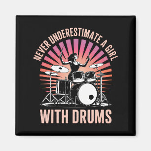 Never Underestimate a Girl Drummer Female Drums Magnet