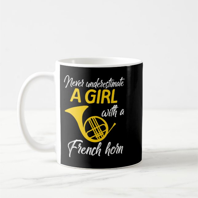 Never Underestimate A Girl French Horn Musician Wo Coffee Mug (Left)