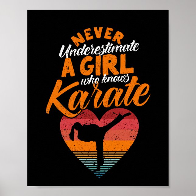 Never underestimate a girl karate poster (Front)