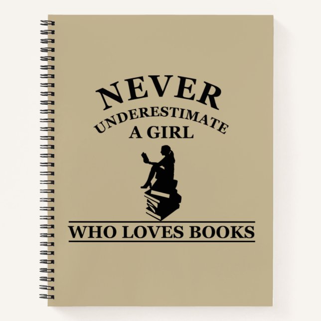 never underestimate a girl who loves books (Front)