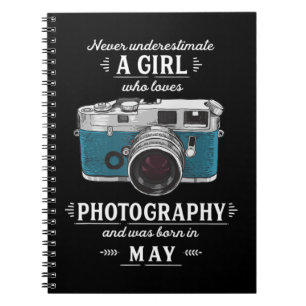 Never Underestimate A Girl Who Loves Photography M Notebook
