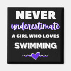 Never underestimate a girl who loves swimming