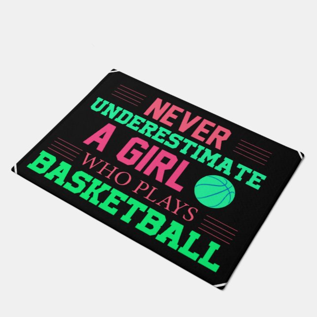 Never Underestimate A Girl Who Plays Basketball Doormat (Angled)