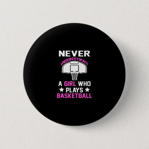 Never Underestimate A Girl Who Plays Sketll 1 6 Cm Round Badge