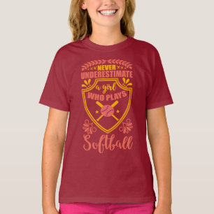 Never Underestimate A Girl Who Plays Softball T-Shirt