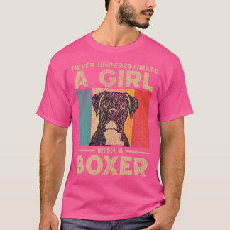 Never Underestimate A Girl With A Boxer T-Shirt