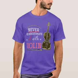 Never Underestimate A Girl With A Violin 23 T-Shirt