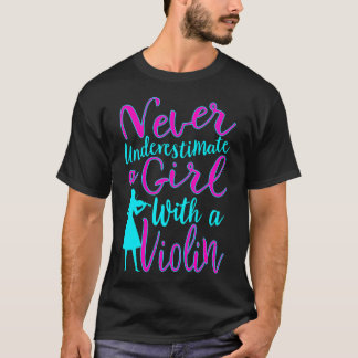 Never Underestimate A Girl With A Violin Cool T-Shirt