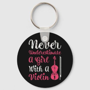 Never Underestimate A Girl With A Violin For Women Key Ring