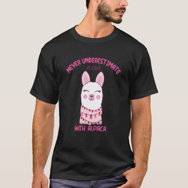 Never underestimate a girl with Alpaca T-Shirt (Front)