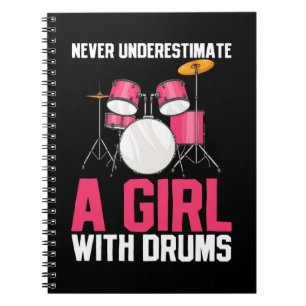 Never Underestimate A Girl With Drums Notebook