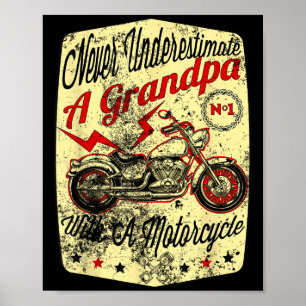 Never Underestimate A Grandpa With A Motorcycle Fu Poster