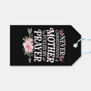 Never Underestimate A Mother Fuelled By Prayer Gift Tags
