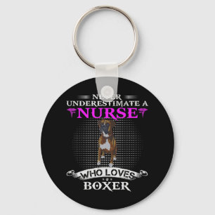 Never Underestimate A Nurse Who Loves Boxer Funny  Key Ring
