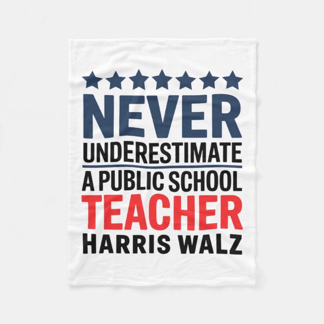Never Underestimate A Public School Teacher Harris Fleece Blanket (Front)