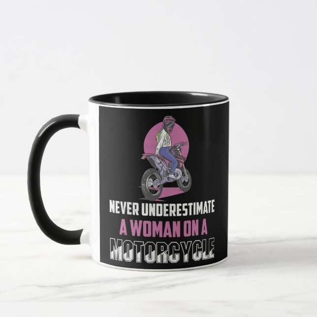 Never Underestimate A Woman On A Motorcycle Biker Mug (Left)