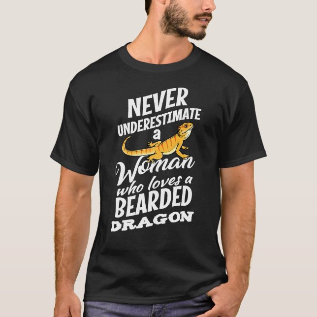 Never Underestimate A Woman Who Loves A Bearded Dr T-Shirt (Front)