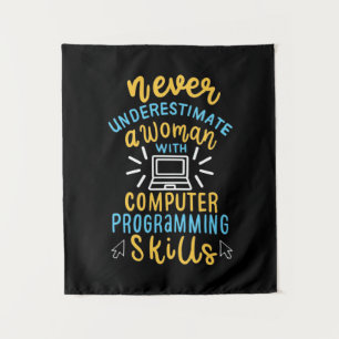 Never Underestimate A Woman With A Computer Tapestry