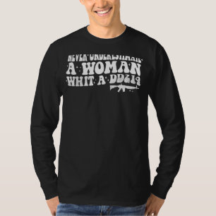 Never Underestimate A Woman With A DD214  Veteran  T-Shirt