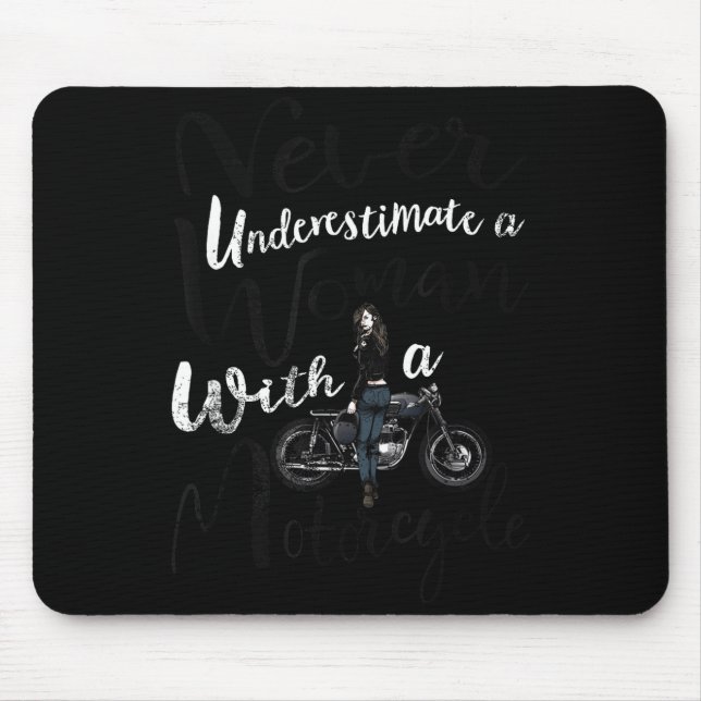 Never Underestimate A Woman With A Motorcycle Funn Mouse Mat (Front)