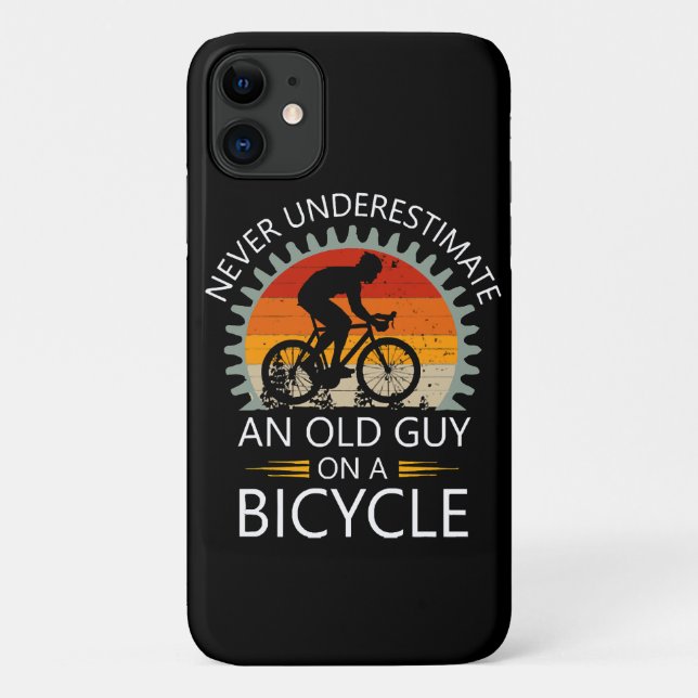  Never Underestimate An Old Guy On A Bicycle Case-Mate iPhone Case (Back)