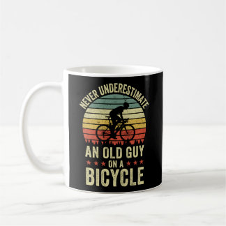 Never Underestimate An Old Guy On A Bicycle Cyclin Coffee Mug