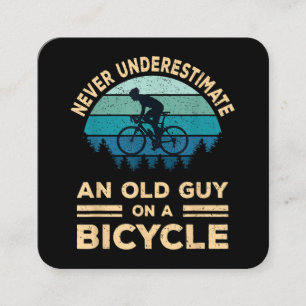 Never Underestimate An Old Guy On A Bicycle Funny  Square Business Card