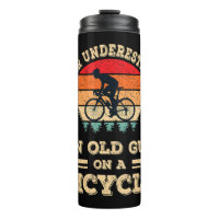 Never Underestimate An Old Guy On A Bicycle Funny