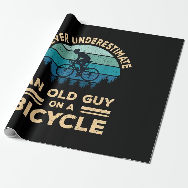 Never Underestimate An Old Guy On A Bicycle Funny  Wrapping Paper (Unrolled)