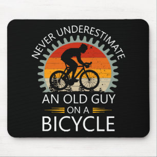 Never Underestimate An Old Guy On A Bicycle Mouse Mat