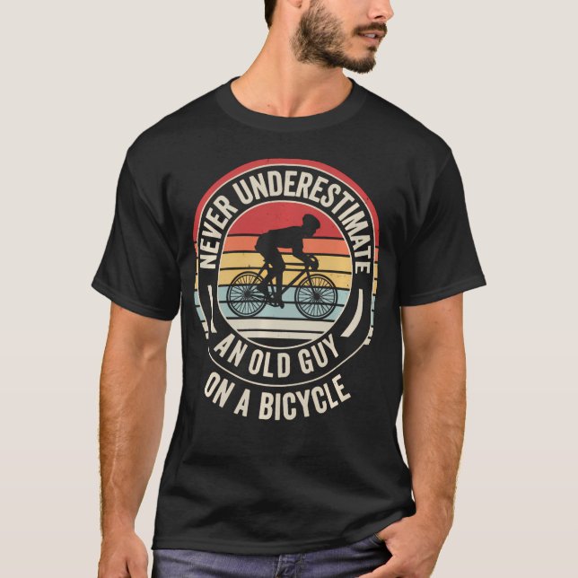Never Underestimate An Old Guy On A T-Shirt (Front)