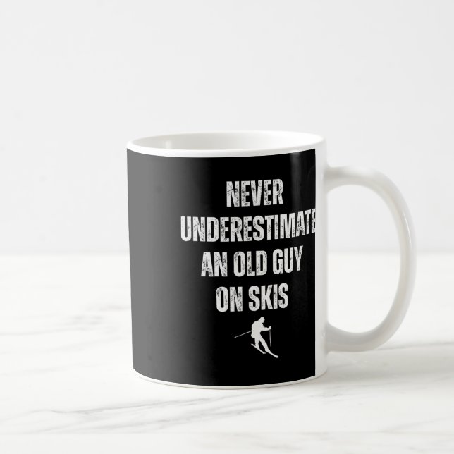 Never Underestimate An Old Guy On Skis Funny Skiin Coffee Mug (Right)